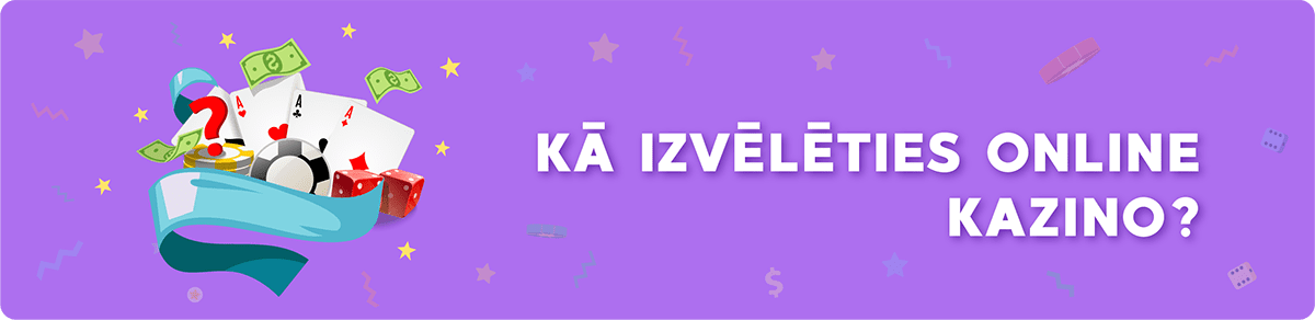 kā izvēlēties online kazino