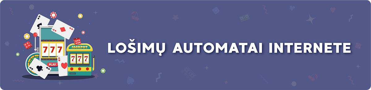 Lošimų Automatais Internetu