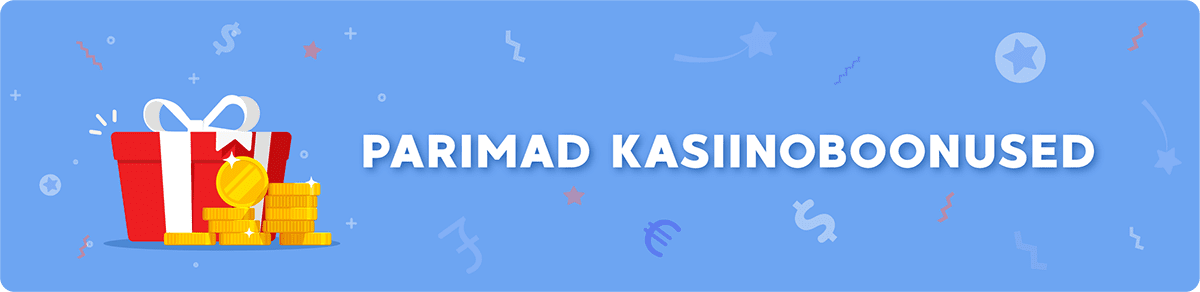 parimad kasiinoboonused