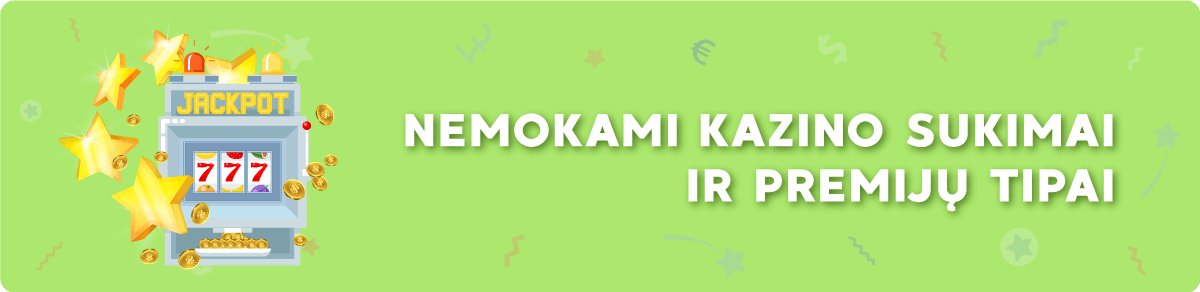Nemokamų sukimų ir premijų tipai