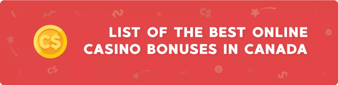 Best casino bonuses in Canada