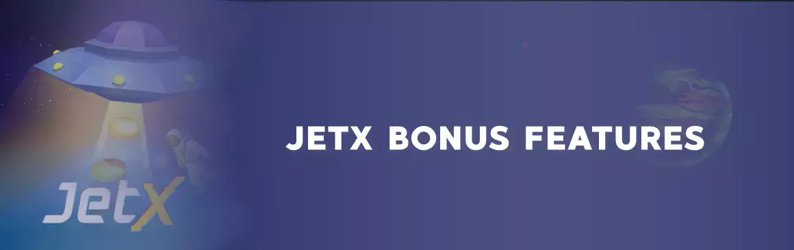 JetX bonus features