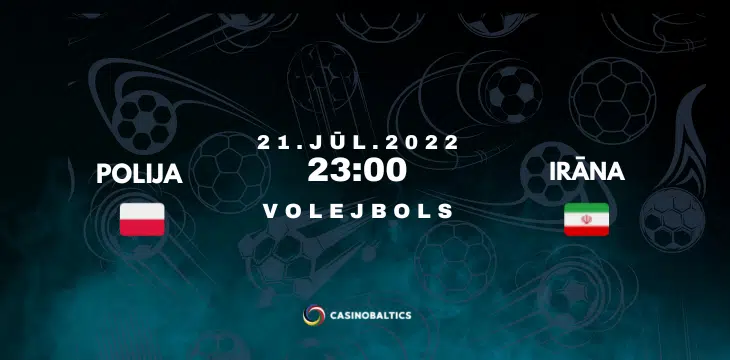 Volejbola spēles prognoze Polija – Irāna 21. jūlijā