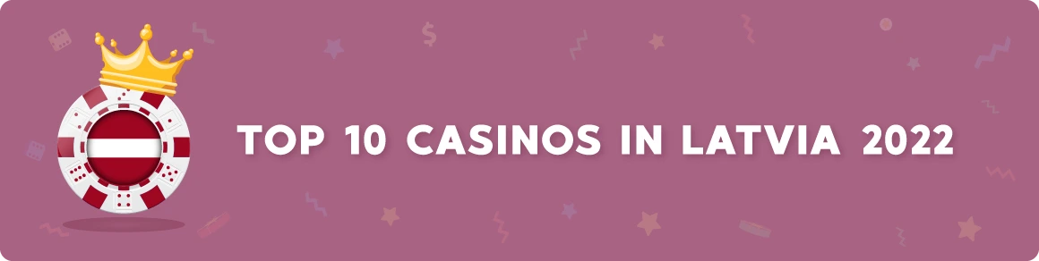 Best casinos in Latvia
