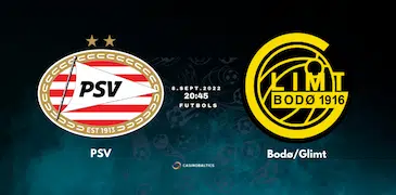 Futbola spēles prognoze PSV — Bodø/Glimt 8. septembrī