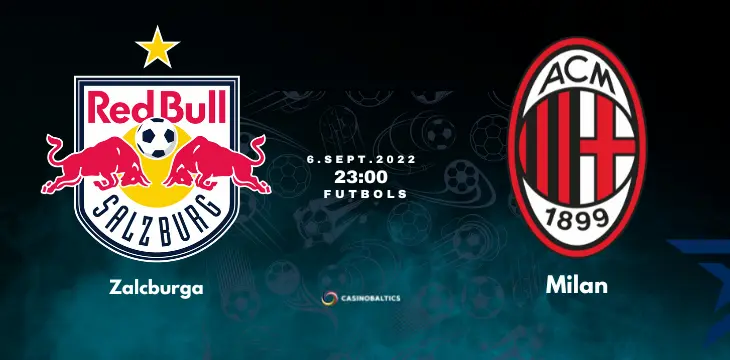 Futbola spēles prognoze Zalcburga — Milan 6. septembrī