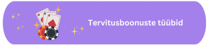 Tervitusboonuste tüübid