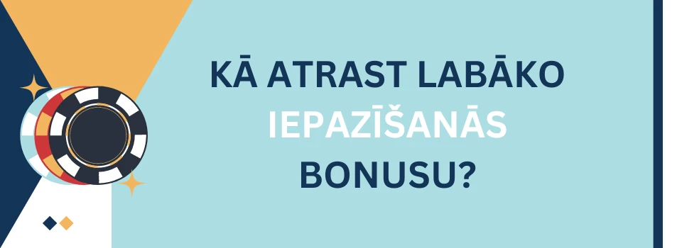 ka-atrast-bonusu Kā atrast labāko iepazīšanās bonusu